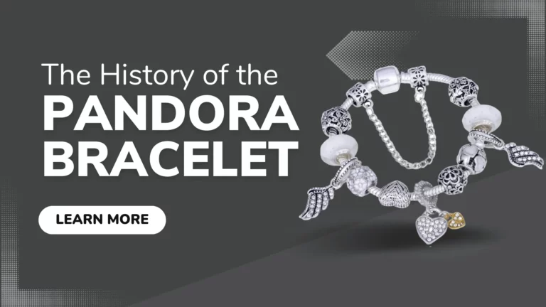The History of the Pandora Bracelet | Tatiana